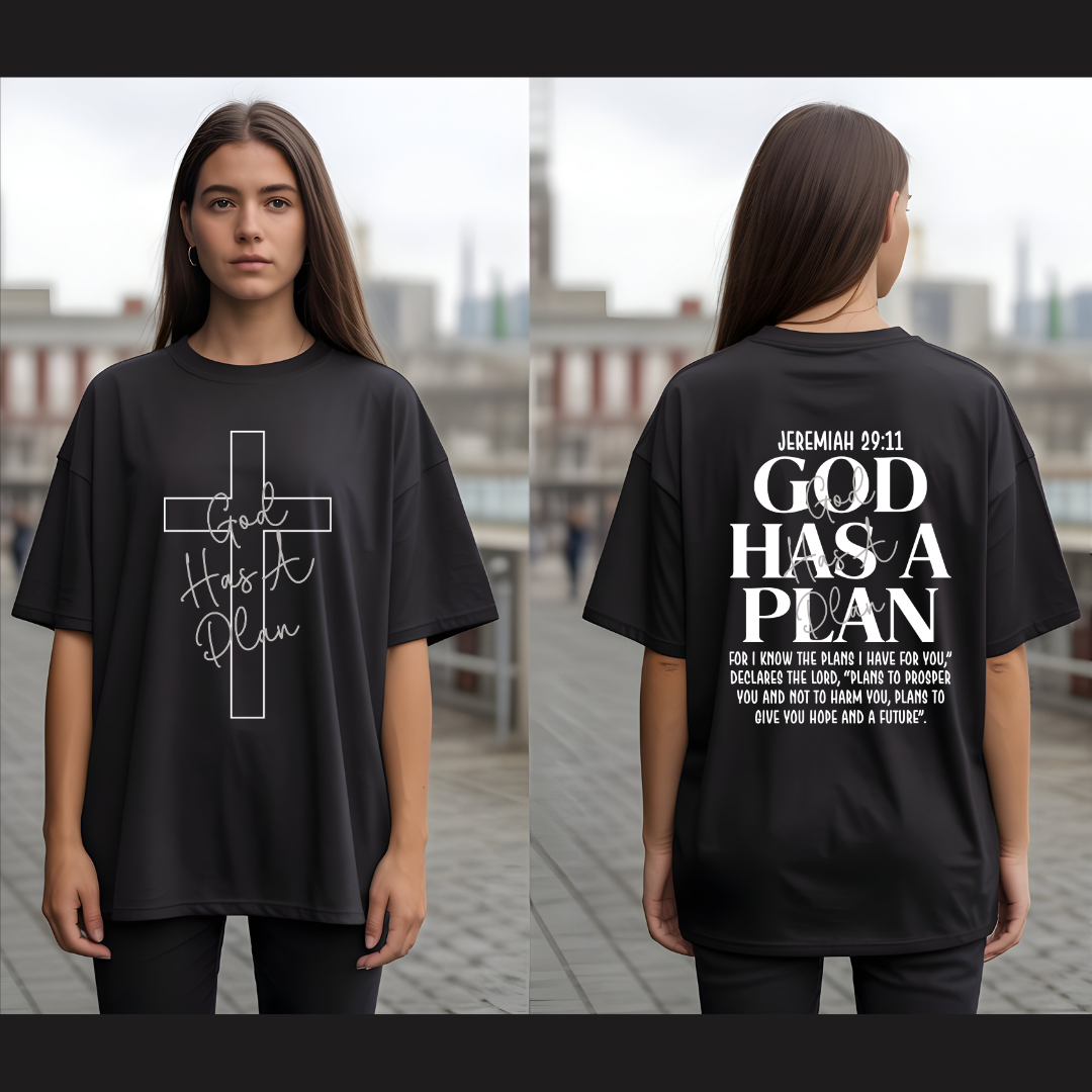 God Has a Plan T-Shirt