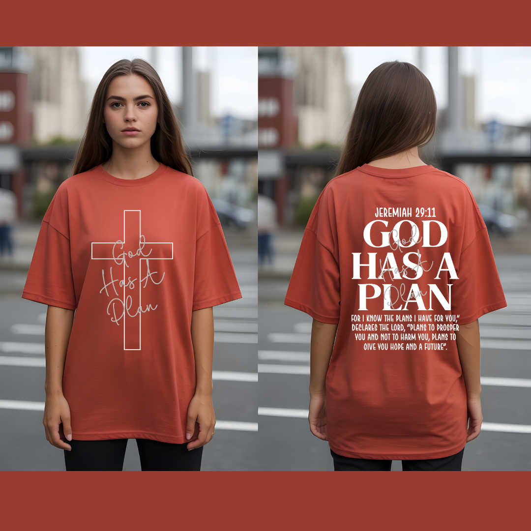 God Has a Plan T-Shirt