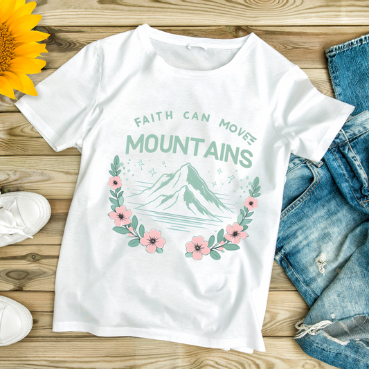 Faith Can Move Mountains